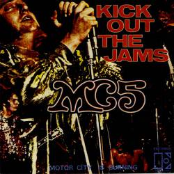 MC5 : Kick Out the Jams (Single)
